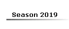 Season 2019